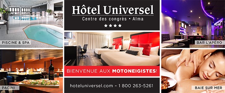 Hôtel Universel Alma - Motoneige